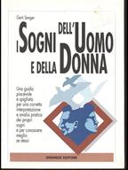 I sogni dell'uomo e della donna - Gerti Senger - Libro Gremese Editore 1997, Le calìe | Libraccio.it