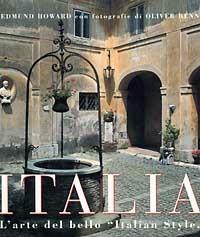 Italia. L'arte del bello: «Italian style» - Edmund Howard - Libro Gremese Editore 2000, Superalbum | Libraccio.it
