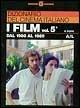 Dizionario del cinema italiano. I film. Vol. 5\1: Dal 1980 al 1989. A-L. - Roberto Poppi - Libro Gremese Editore 2000, Dizionari Gremese | Libraccio.it