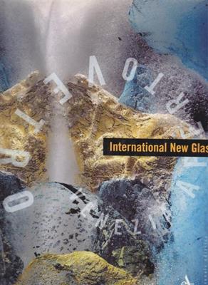International new glass. Catalogo della mostra. Ediz. illustrata - Dan Klein, Attilia Dorigato - Libro Arsenale 2007, Vetro e vetrai | Libraccio.it