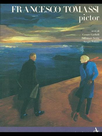 Francesco Tomassi. Pictor - Cesare Garboli, Salvatore Settis, Sergio Polano - Libro Arsenale 1998 | Libraccio.it