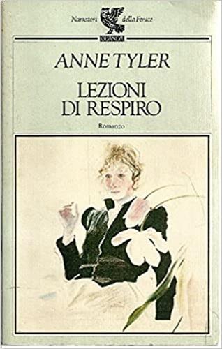 Lezioni di respiro - Anne Tyler - Libro Guanda 1990, Narratori della Fenice | Libraccio.it