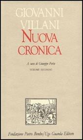 Nuova cronica. Vol. 2: Libri IX-XI.