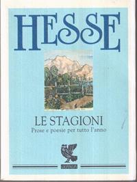 Le stagioni. Prose e poesie per tutto l'anno - Hermann Hesse - Libro Guanda 1995 | Libraccio.it