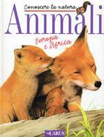 Animali. Europa e Africa