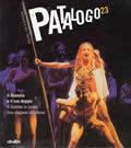 Il patalogo. Annuario del teatro 2000. Vol. 23: Il Duemila e il suo doppio