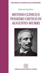 Metodo clinico e pensiero critico in Augusto Murri