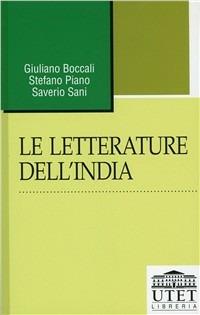 Le letterature dell'India - Giuliano Boccali, Stefano Piano, Saverio Sani - Libro UTET Università 2012 | Libraccio.it