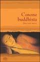 Canone buddhista. Discorsi brevi  - Libro UTET Università 2004 | Libraccio.it