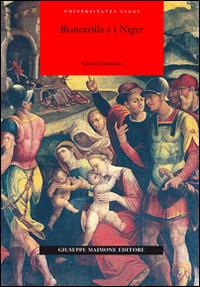 Biancavilla e i Niger - Giosuè Salomone - Libro Maimone 2014 | Libraccio.it