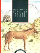 L' anglo arabo sardo - Lucio Gratani - Libro Bramante-Edizioni Equestri 2002 | Libraccio.it