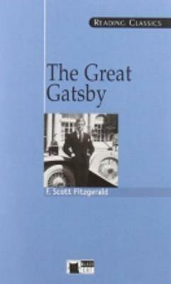 The great Gatsby. Con CD Audio - Francis Scott Fitzgerald - Libro Black Cat-Cideb 1993, Reading classics | Libraccio.it