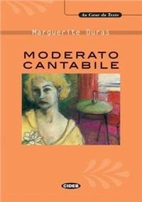 Moderato cantabile - Marguerite Duras - Libro Black Cat-Cideb 1994, Au coeur du texte | Libraccio.it