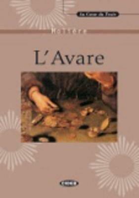 L' Avare. Con CD-ROM - Molière - Libro Black Cat-Cideb 1996, Au coeur du texte | Libraccio.it