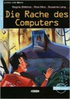 Die rache des Computers. Con audiocassetta - Regina Böttcher, Rosy Hinz, Susanne Lang - Libro Black Cat-Cideb 1996, Lesen und üben | Libraccio.it