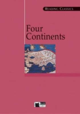 Four continents. Con CD  - Libro Black Cat-Cideb 1998, Reading classics | Libraccio.it