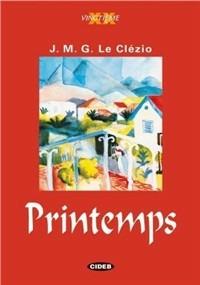 Printemps - Jean-Marie Gustave Le Clézio - Libro Black Cat-Cideb 1997, Vingtième | Libraccio.it