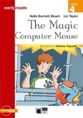 Magic computer mouse. Con Audiolibro - Stuart Burnett, Taylor - Libro Black Cat-Cideb 2001, Early reads | Libraccio.it