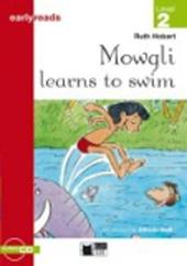 Mowgli learns to swim. Con Audiolibro