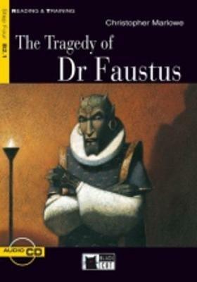 The tragedy of dr. Faustus. Con file audio MP3 scaricabili - Christopher Marlowe - Libro Black Cat-Cideb 2002, Reading and training | Libraccio.it