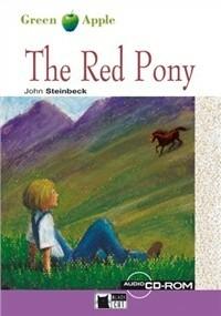 Red Pony. Con CD Audio - John Steinbeck - Libro Black Cat-Cideb 2003, Green apple | Libraccio.it