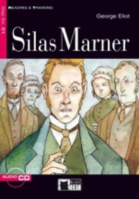 Silas Marner. Con File audio scaricabile on line - George Eliot - Libro Black Cat-Cideb 2003, Reading classics | Libraccio.it