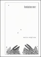 Marzia Migliora. Tanatosi. Ediz. italiana e inglese. Con CD Audio