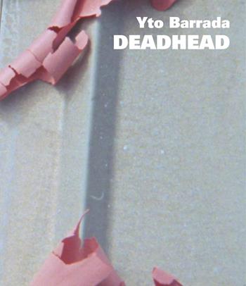 Yto Barrada. Deadhead  - Libro Hopefulmonster 2026 | Libraccio.it