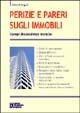 Perizie e pareri sugli immobili - Tullio D'Angelo - Libro Flaccovio Dario 2006 | Libraccio.it