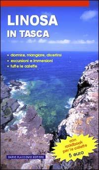 Linosa in tasca - Salvatore Veneziano - Libro Flaccovio Dario 2003, Guide in tasca | Libraccio.it