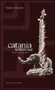 Catania sottovoce - Finetta Guerrera - Libro Flaccovio Dario 2003 | Libraccio.it