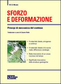 Sforzo e deformazione. Principi di meccanica del continuo - Winthrop D. Means - Libro Flaccovio Dario 2005 | Libraccio.it