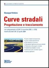 Curve stradali. Progettazione e tracciamento