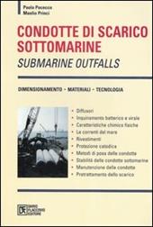 Condotte di scarico sottomarine. Submarine outfalls