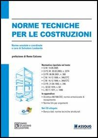 Norme tecniche per le costruzioni. Con CD-ROM - Salvatore Lombardo - Libro Flaccovio Dario 2006 | Libraccio.it