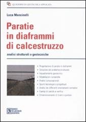 Paratie in diaframmi di calcestruzzo. Analisi strutturali e geodesiche