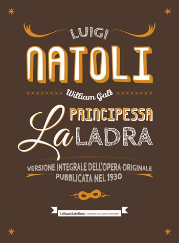 La principessa ladra - Luigi Natoli - Libro Flaccovio Dario 2014, I classici siciliani | Libraccio.it