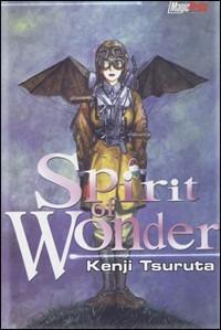 Spirit of wonder - Kenji Tsuruta - Libro Magic Press 2004 | Libraccio.it