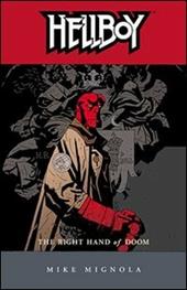 La mano destra del destino. Hellboy. Vol. 4