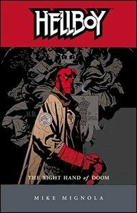 La mano destra del destino. Hellboy. Vol. 4 - Mike Mignola - Libro Magic Press 2008 | Libraccio.it