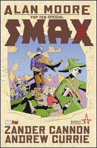 Smax - Alan Moore - Libro Magic Press 2006 | Libraccio.it