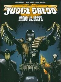 Dredd vs death. Judg Dredd - Brian Bolland - Libro Magic Press 2012 | Libraccio.it