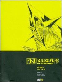 Nemesis lo stregone. Vol. 2 - Pat Mills - Libro Magic Press 2011 | Libraccio.it