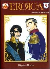 Eroica. La gloria di Napoleone. Vol. 9