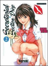 Secretarial section drop. Vol. 2 - Haruki - Libro Magic Press 2015 | Libraccio.it