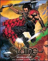 Uccisore di demoni. Slaine - Pat Mills - Libro Magic Press 2012 | Libraccio.it