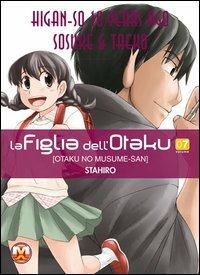 La figlia dell'Otaku. Vol. 7 - Stahiro - Libro Magic Press 2012 | Libraccio.it