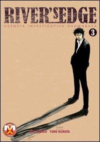 River's Edge. Ediz. italiana. Vol. 3 - Akio Tanaka, Yuho Hijikata - Libro Magic Press 2012 | Libraccio.it