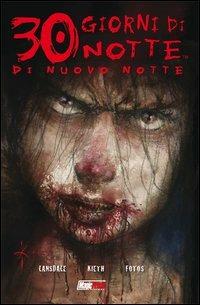Di nuovo notte. 30 giorni di notte. Vol. 11 - Joe R. Lansdale, Sam Kieth - Libro Magic Press 2014 | Libraccio.it