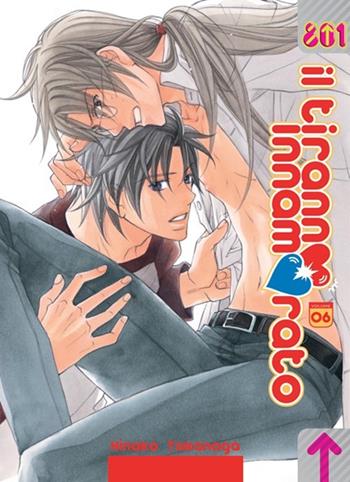 Il tiranno innamorato. Vol. 6 - Hinako Takanaga - Libro Magic Press 2014 | Libraccio.it